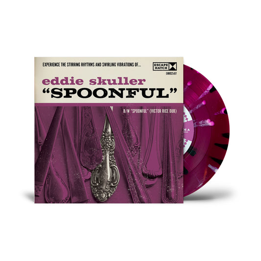 Eddie Skuller "Spoonful" 7"