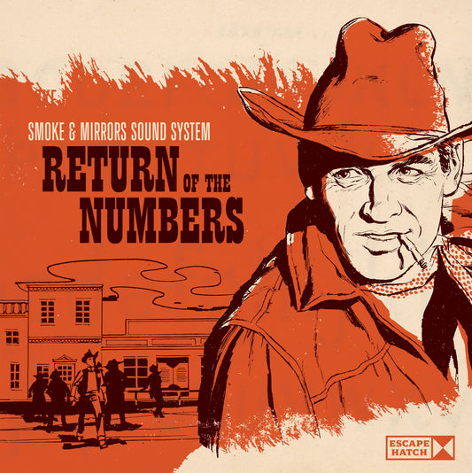 Smoke and Mirrors Sound System "Return of the Numbers" LP