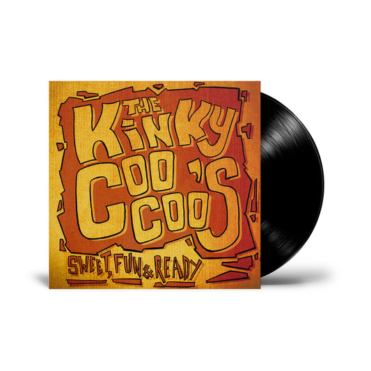 The Kinky Coo Coo’s "Sweet, Fun & Ready!" LP