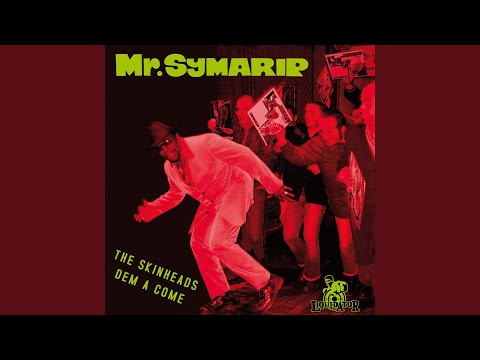 Mr. Symarip "The Skinheads Dem A Come" Deluxe 2x LP