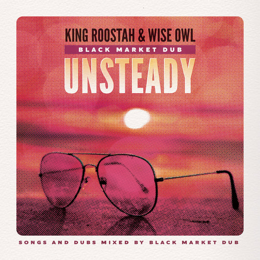 King Roostah & Wise Owl / Unsteady / Black Market Dub 12"