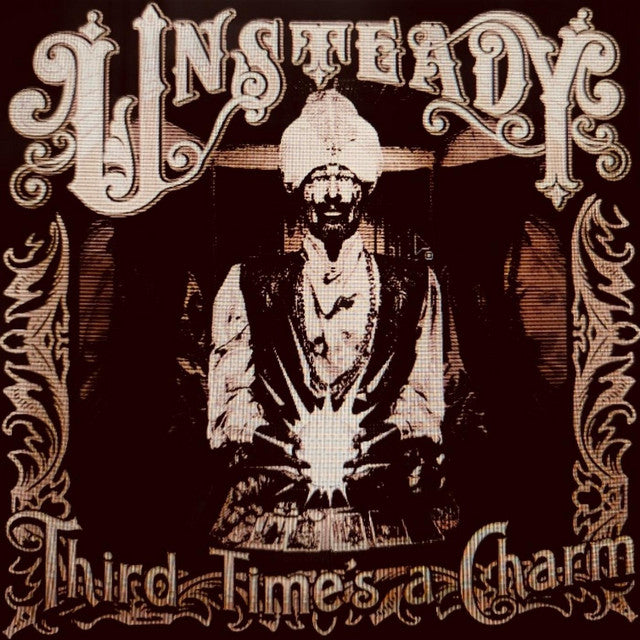 Unsteady "Third Time's a Charm" LP
